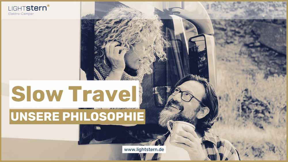 Titelbild zum Blogpost Monolog "Slow Travel – unsere Philosophie"